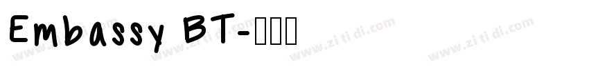 Embassy BT字体转换